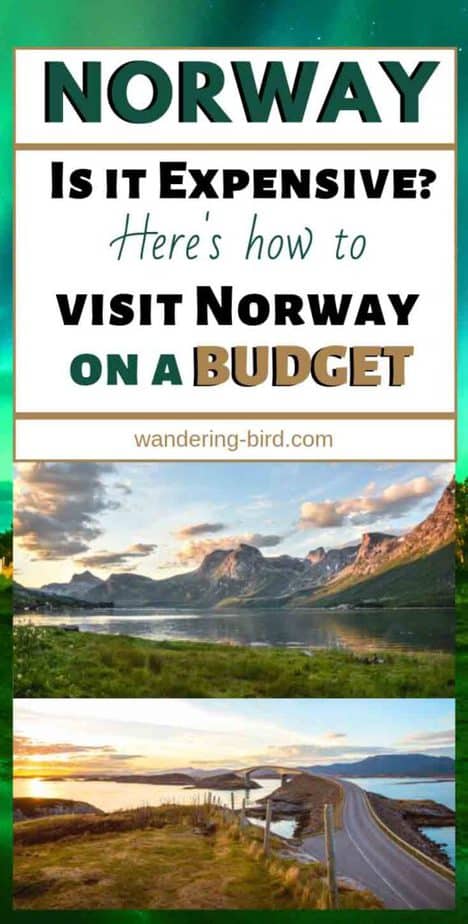 Is Norway Expensive to visit? How to plan a budget for Norway