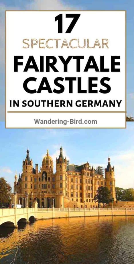 Looking for the best fairytale castles in Germany? Here are 17 SPECTACULAR castles in Southern Germany, with MAP and itinerary for your to plan your visit to them all. Visit Castles in the Black Forest, Neuschwanstein, Hohenzollern and more! #castles #germany #fairytale 