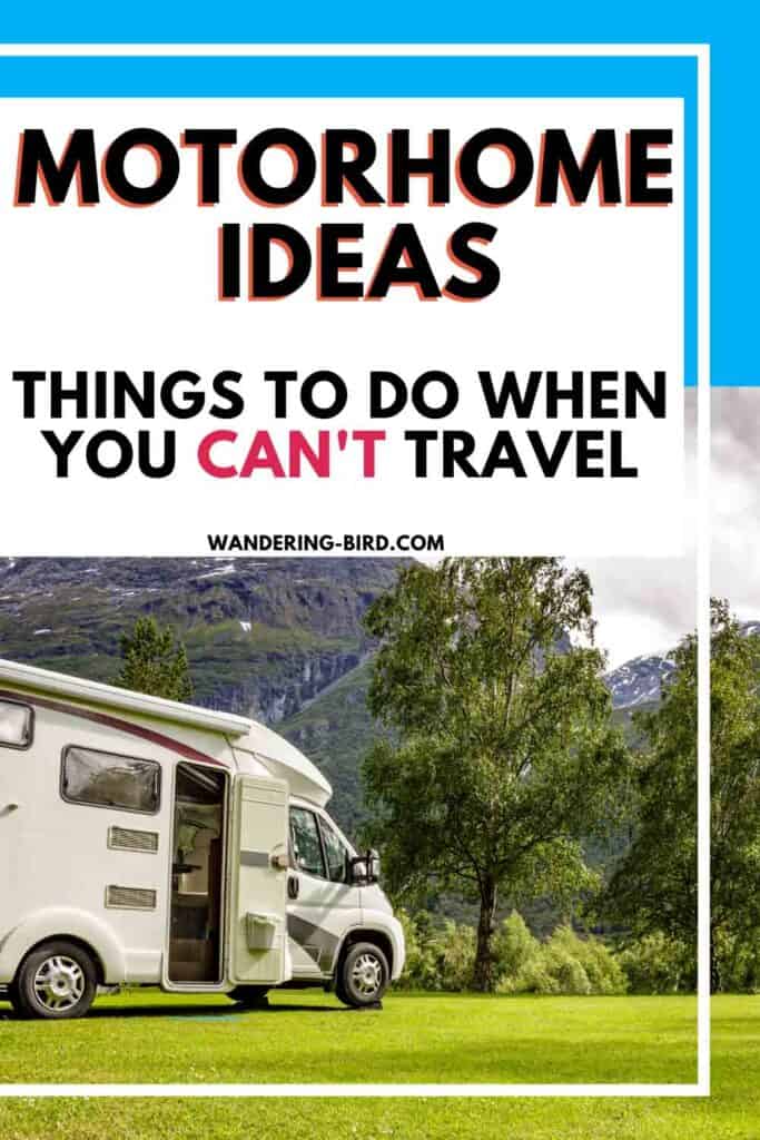 Motorhome ideas and hacks for camper storage, RV organisation and other jobs to do on a motorhome when you can't travel.
